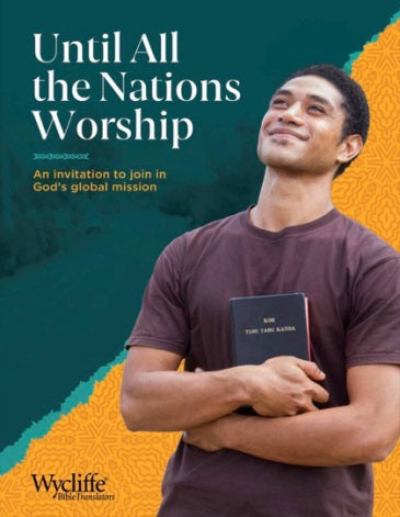 Until All Nations Worship