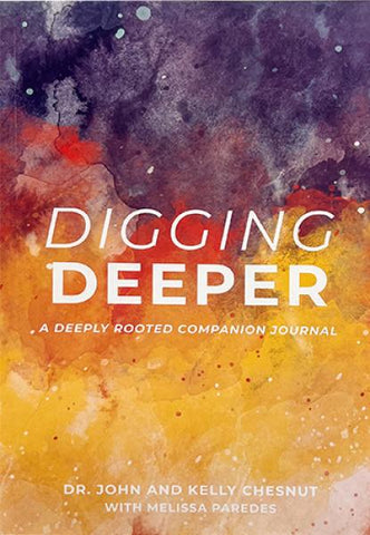 Digging Deeper - A Deeply Rooted Companion Journal